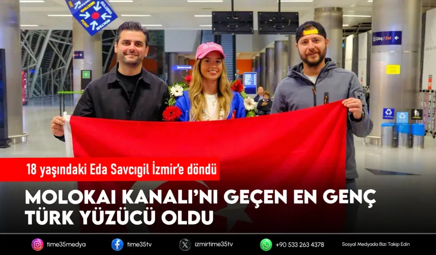 Okyanusları aşan Eda, İzmir'e döndü