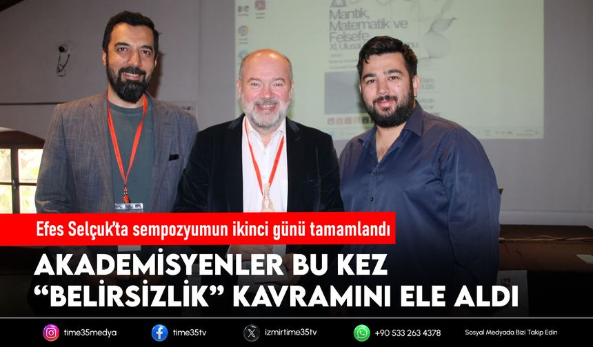 Efes Selçuk’ta sempozyumun ikinci günü tamamlandı