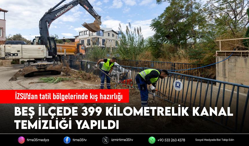 İZSU’dan tatil bölgelerinde kış hazırlığı