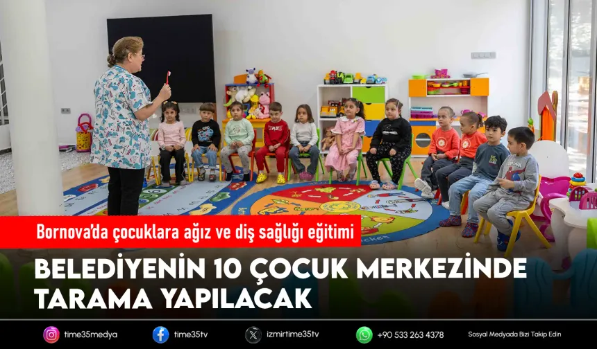 Bornova’nın miniklerine diş dostu eğitim