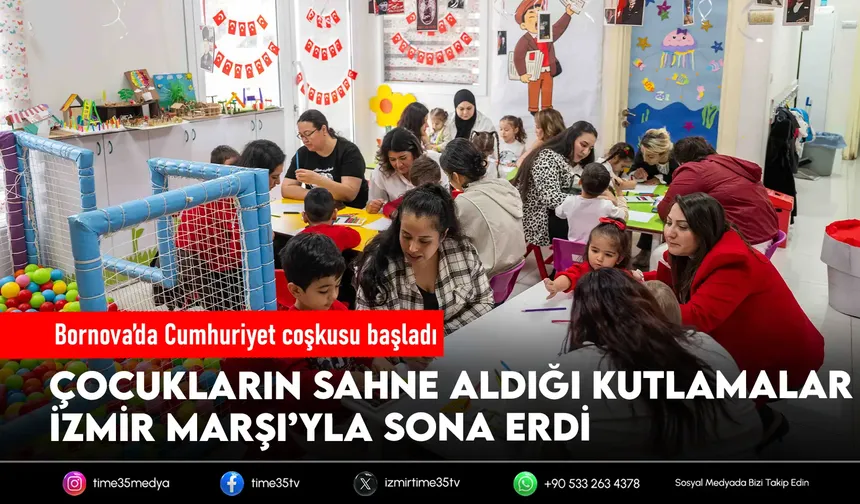 Bornova'da Cumhuriyet Bayramı coşkusu çocuklarla başladı