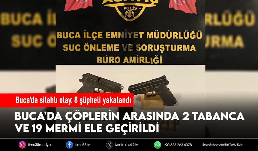 Buca'da sokakta ateş açılması olayında 8 şüpheli yakalandı