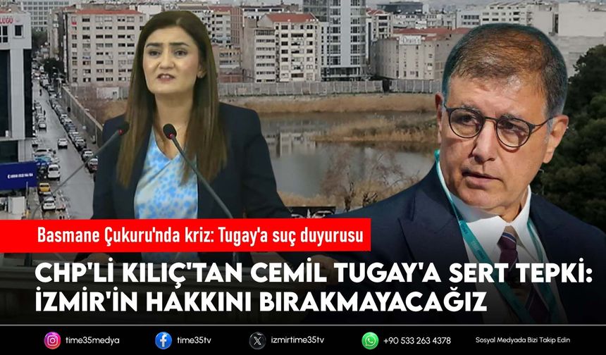 Basmane Çukuru'nda kriz: Tugay'a suç duyurusu