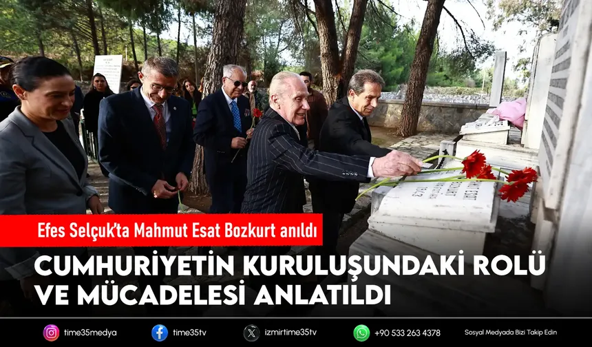 Efes Selçuk’ta Mahmut Esat Bozkurt anıldı