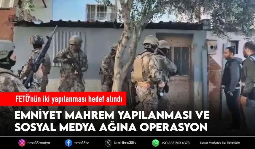 İzmir’de FETÖ operasyonlarında 16 gözaltı