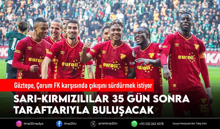 Göztepe'de hedef 3'te 3 yapmak