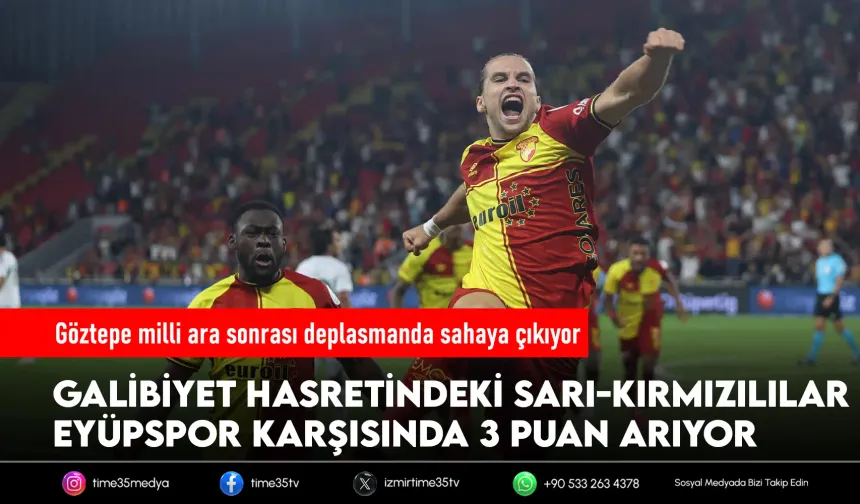 Göztepe’de hedef milli ara sonrası çıkış