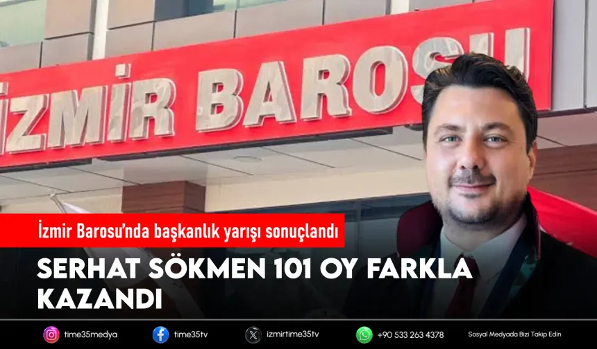 İzmir Barosu seçimlerini Serhat Sökmen kazandı