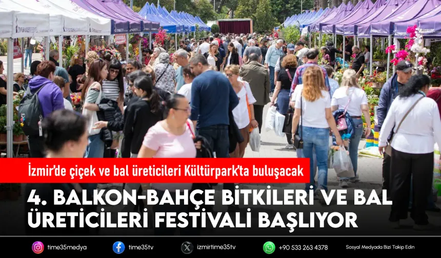 Kültürpark’ta çiçek ve bal festivali başlıyor