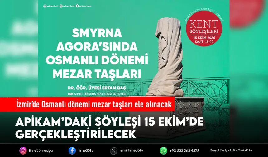 Osmanlı Dönemi mezar taşları APİKAM’da konuşulacak