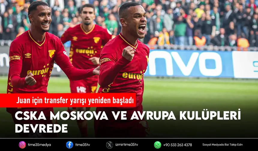 Göztepe'de Juan yine transferde gözde