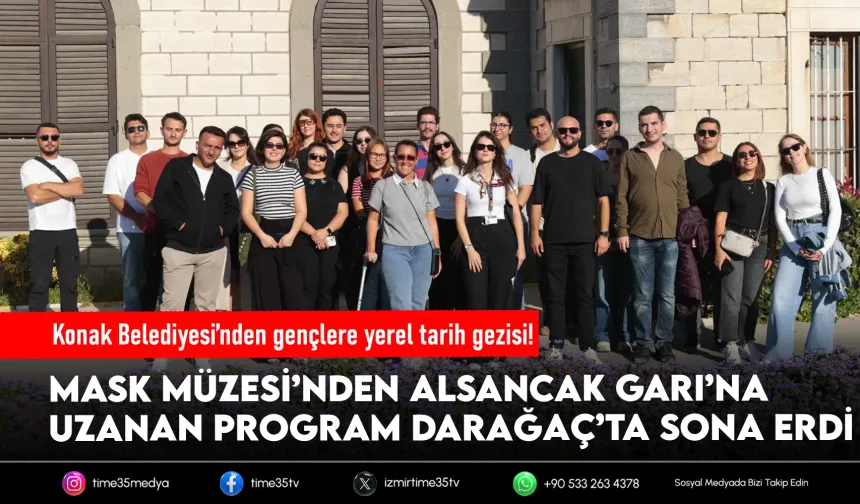 Konak’ta gençler Alsancak’ın tarihini keşfetti
