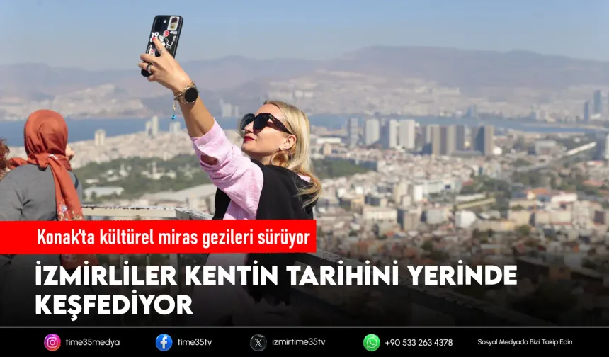 İzmirliler, Kültürel Miras Gezileriyle Konak’ı keşfediyor