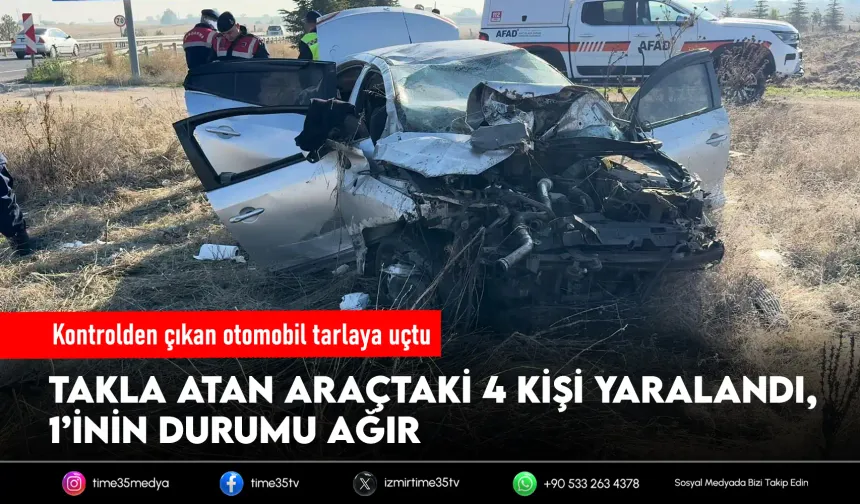 Otomobil, takla atıp tarlaya uçtu: 1 ağır, 3 yaralı