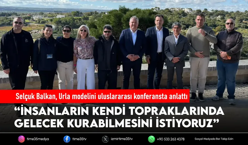 Başkan Balkan, İtalya’da Urla’nın gelecek vizyonunu anlattı