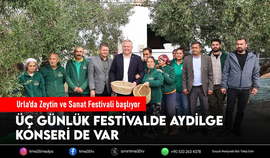 Urla'da Zeytin ve Sanat Festivali başlıyor