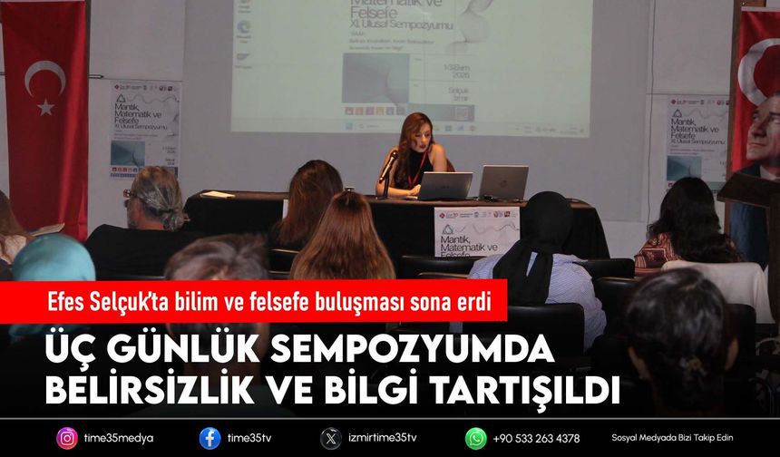 Efes Selçuk’ta bilim ve felsefe buluşması sona erdi