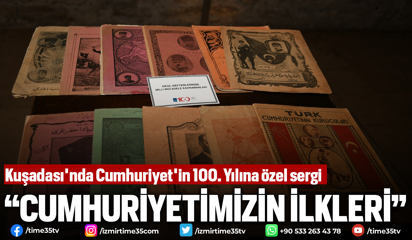 Kuşadasında Cumhuriyetin 100 Yılına özel Sergi İzmirin En İyi Haber Sitesi