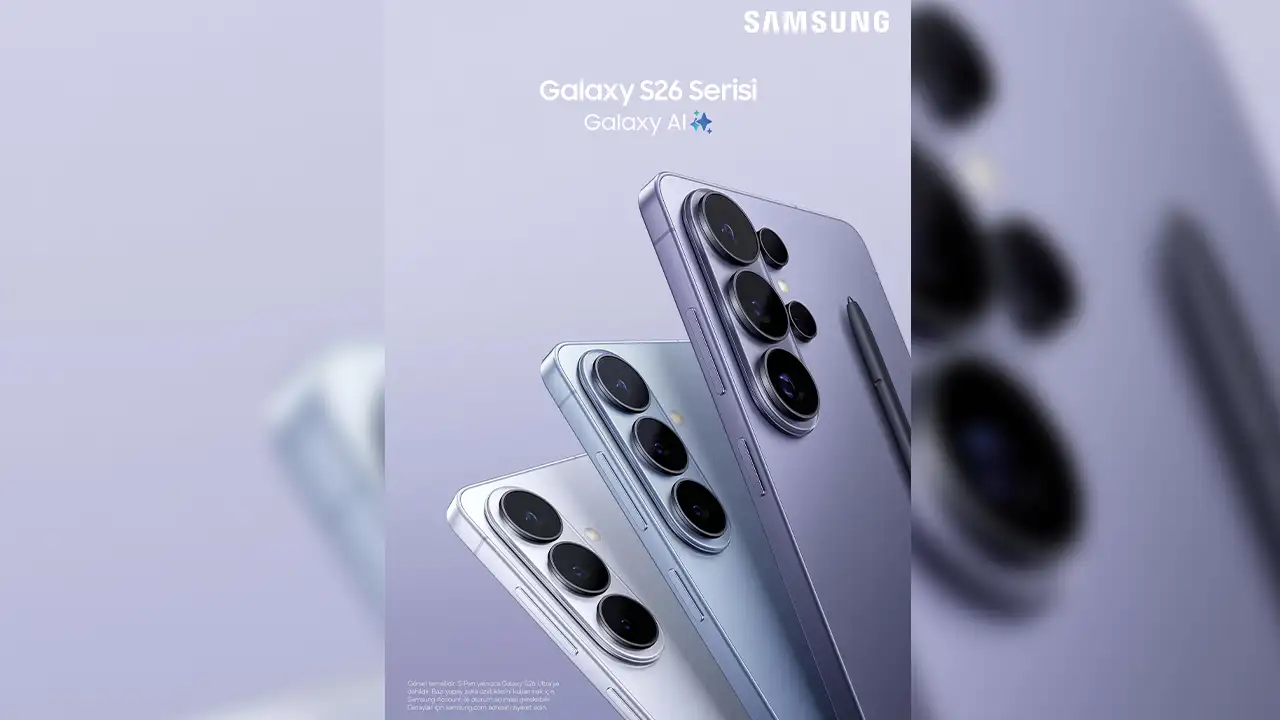 Samsung, Galaxy S26 serisini tanıttı