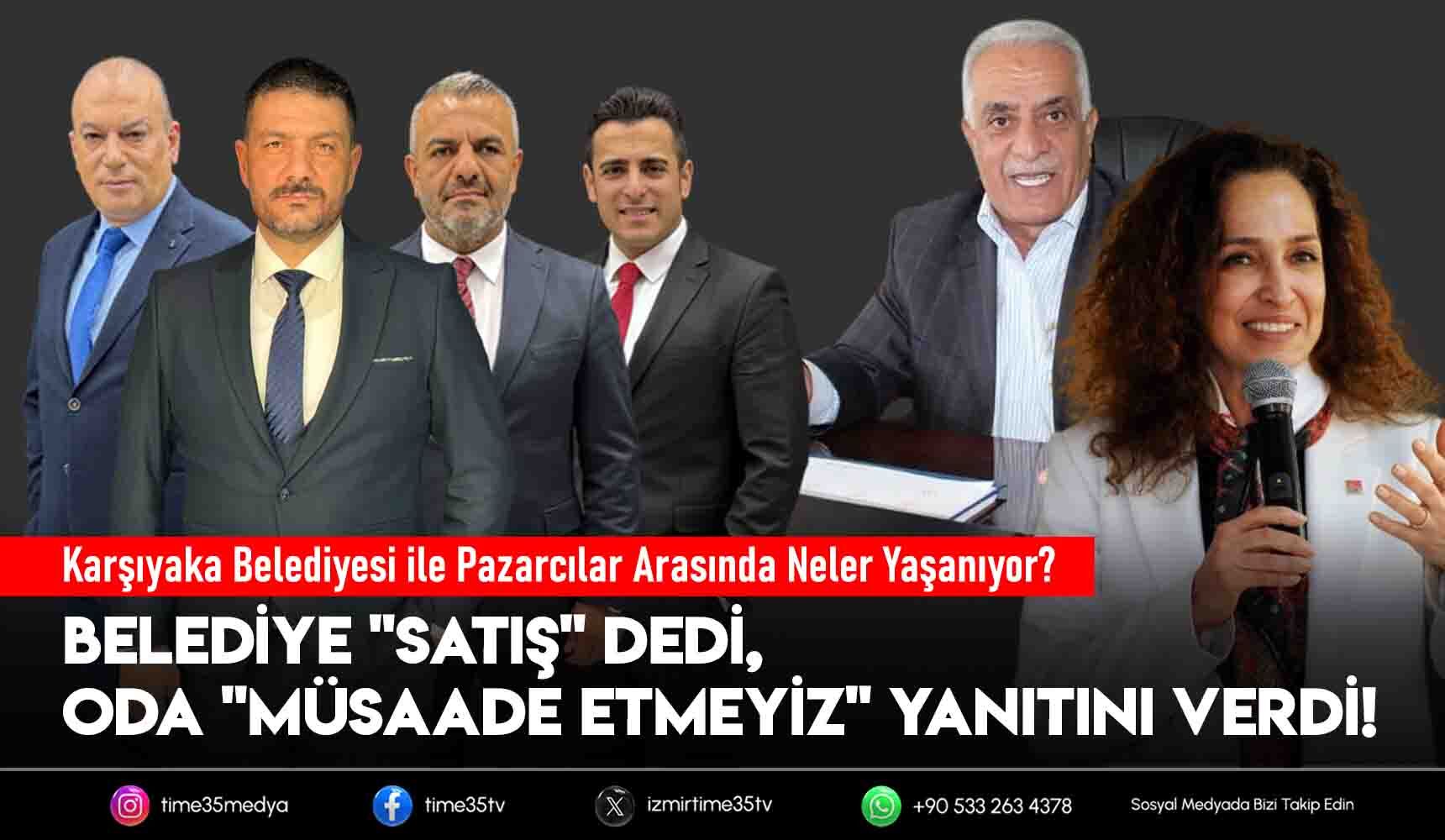 Karşıyaka Belediyesi ile Pazarcılar Arasında Neler Yaşanıyor?