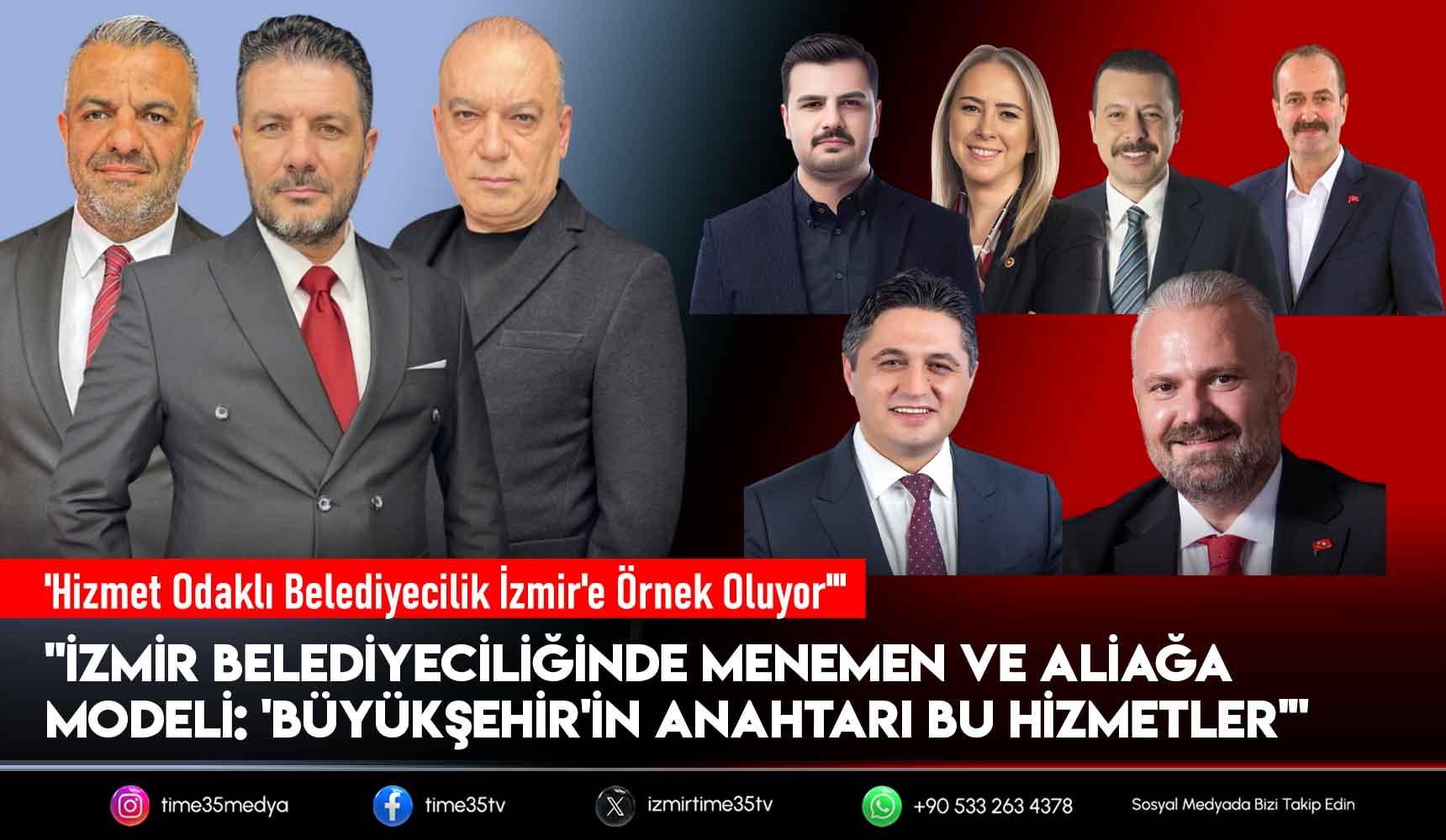 Hizmet Odaklı Belediyecilik İzmir'e Örnek Oluyor: Aliağa ve Menemen