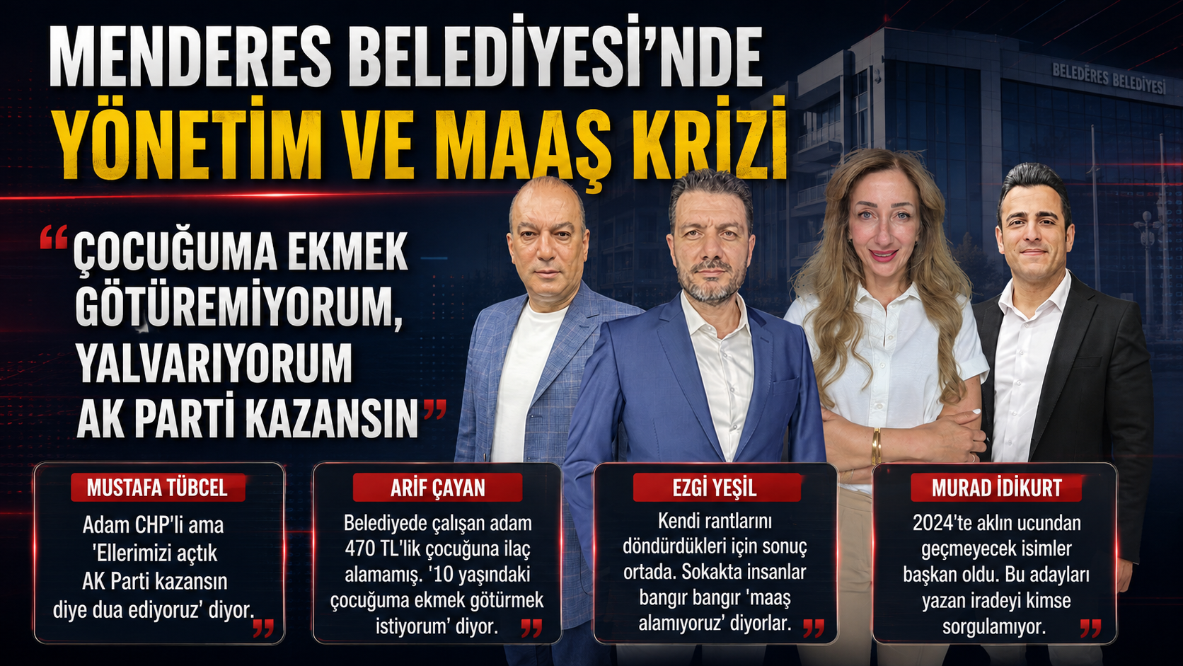 Menderes Belediyesi'nde Yönetim ve Maaş Krizi: "Çocuğuma Ekmek Götüremiyorum, Yalvarıyorum AK Parti Kazansın"