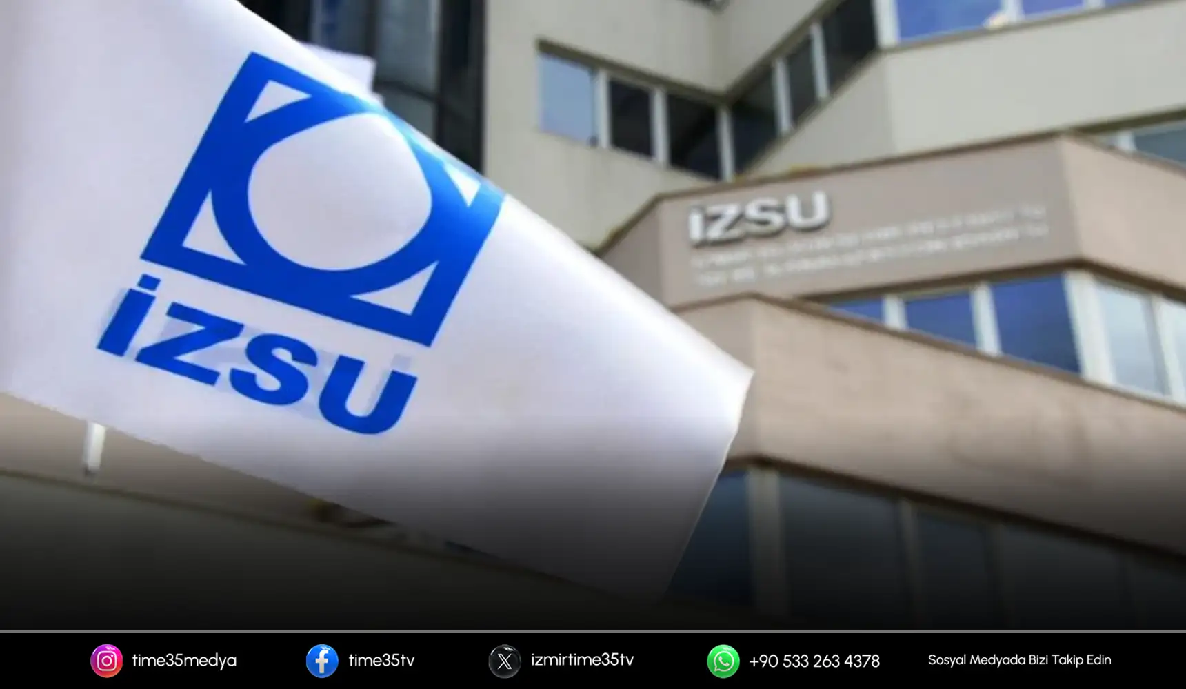 İZSU’nun teşkilat yapısında kapsamlı değişiklik