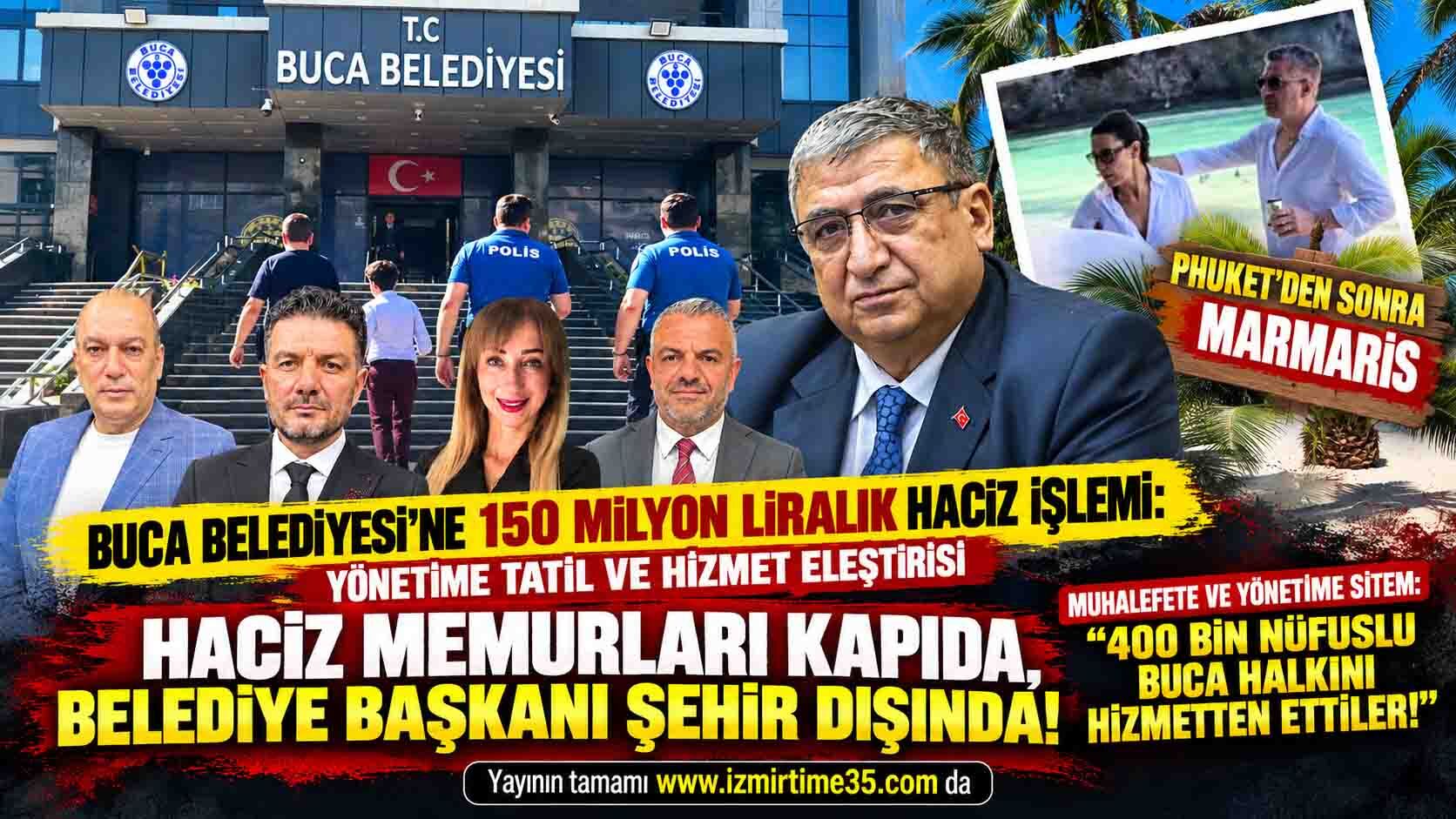 Haciz Memurları Kapıda, Başkanlar tatilde Phuket’ten Sonra Marmaris